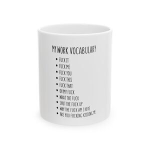 F It Mug Adult Humor Mug Office Humor Mug Swear Mug My Work Vocabulary Mug